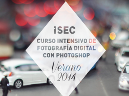 VERANO 2014: CURSO INTENSIVO DE FOTOGRAFÍA DIGITAL CON PHOTOSHOP